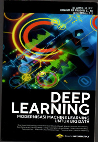 Deep Learning modernisasi machine learning untuk big data