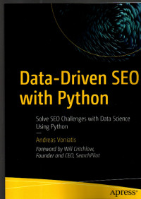 Data Driven SEO with Python: Solve SEO Challenges with data science using phyton